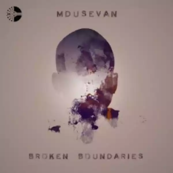 Broken Boundaries BY Mdusevan